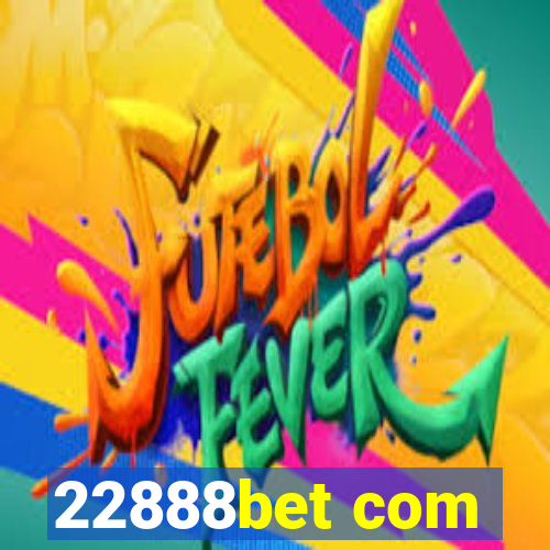 22888bet com